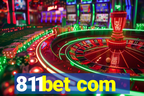 811bet com